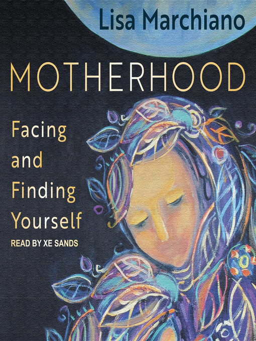 Title details for Motherhood by Lisa Marchiano - Available
